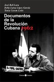 Documentos de la Revolución Cubana 1962 (eBook, ePUB)