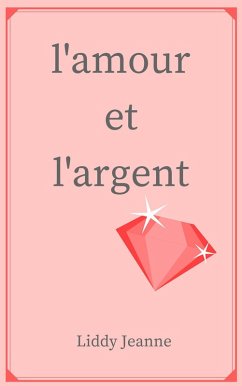 Cover L'Amour Et L'Argent 1 (eBook, ePUB)