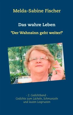 Das wahre Leben (eBook, ePUB) - Fischer, Melda-Sabine