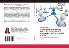 El Modelo de Redes Sociales aplicado al lenguaje de los Social Media - Juan Escrihuela, Esther