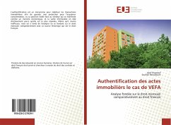Authentification des actes immobilièrs le cas de VEFA - Chaatouf, Jalal;Benallouch, Soufian