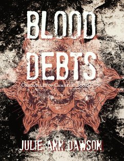 Blood Debts (Chronicles of Cambrea) (eBook, ePUB) - Dawson, Julie Ann