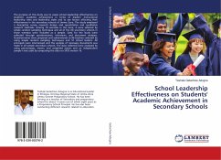 School Leadership Effectiveness on Students' Academic Achievement in Secondary Schools - Getachew Adugna, Teshale