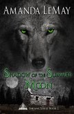 Shadow of the Summer Moon (Sakana Series, #2) (eBook, ePUB)