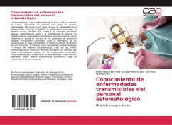 Conocimiento de enfermedades transmisibles del personal estomatológico - Tapia Abril, Pedro Pablo;Pacheco Díaz, Cecilia;EloseguiClaro, Ivis María