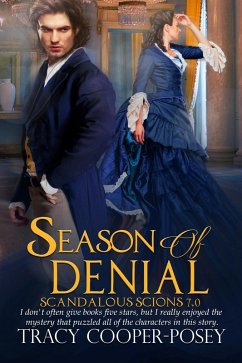 Season of Denial (Scandalous Scions, #7) (eBook, ePUB) - Cooper-Posey, Tracy