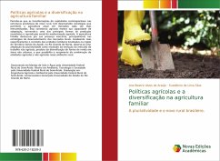 Políticas agrícolas e a diversificação na agricultura familiar - Alves de Araújo, Ana Beatriz;Lima Silva, Suedêmio de