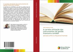 A correta utilização dos instrumentos de gestão financeira contábil - Rodrigues Araújo, Hélio