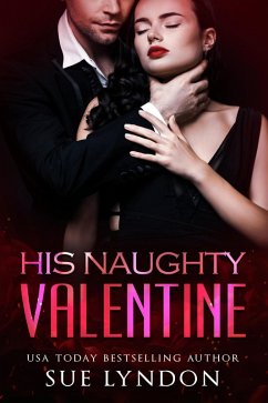 His Naughty Valentine (eBook, ePUB) - Lyndon, Sue