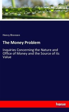 The Money Problem - Bronson, Henry