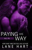 All In: Paying His Way (Gambling With Love, #7) (eBook, ePUB)