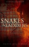 Snakes and Ladders (The Lizzy Ballard Thrillers, #2) (eBook, ePUB)