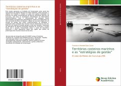 Territórios costeiros-marinhos e as ¿estratégias de gestão¿ - Costa, Francisco Wendell Dias