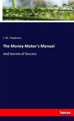 The Money-Maker's Manual