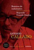 Roteiros de radioteatro durante e depois da Segunda Grande Guerra (1943 a 1947) (eBook, ePUB) Roteiros de radioteatro durante e depois da Segunda Grande Guerra (1943 a 1947) (eBook, ePUB)