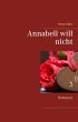 Annabell will nicht (eBook, ePUB) - Bild 1