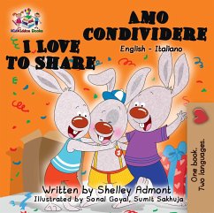 Cover I Love to Share - Amo condividere (English Italian Bilingual Collection) (eBook, ePUB)