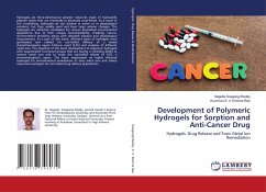 Development of Polymeric Hydrogels for Sorption and Anti-Cancer Drug