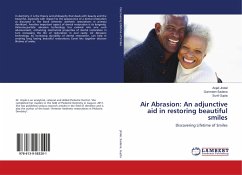 Air Abrasion: An adjunctive aid in restoring beautiful smiles
