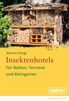 Insektenhotels (eBook, PDF) - Stingl, Werner
