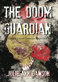 The Doom Guardian (Chronicles of Cambrea) (eBook, ePUB) - Dawson, Julie Ann
