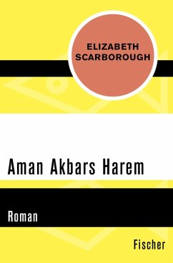 Aman Akbars Harem (eBook, ePUB) - Scarborough, Elizabeth Ann