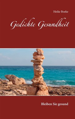 Gedichte Gesundheit (eBook, ePUB)