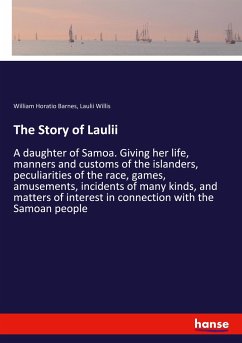 The Story of Laulii - Barnes, William Horatio;Willis, Laulii