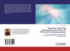 Research road map approaching thin films of TCO and TE semiconductors