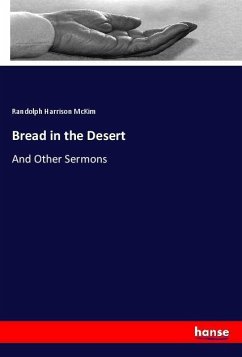 Bread in the Desert - McKim, Randolph Harrison