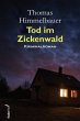 Tod im Zickenwald - Bild 1