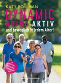 Dynamic Aging (eBook, PDF)