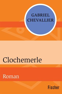 Clochemerle (eBook, ePUB) - Chevallier, Gabriel