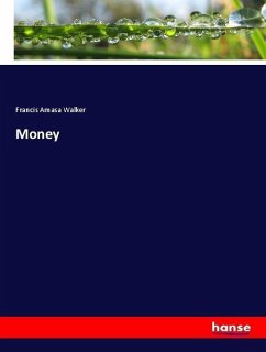 Money - Walker, Francis Amasa