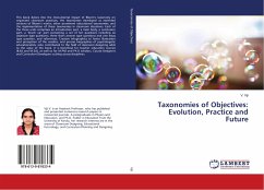 Taxonomies of Objectives: Evolution, Practice and Future
