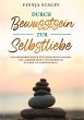 Durch Bewusstsein zur Selbstliebe - Bild 1
