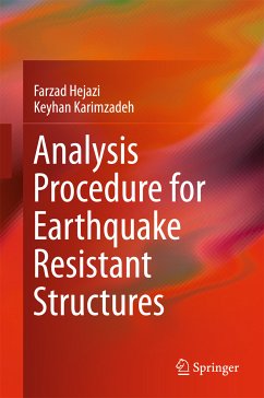 Analysis Procedure for Earthquake Resistant Structures (eBook, PDF) - Hejazi, Farzad; Karimzadeh, Keyhan