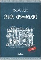 Izmir Efsaneleri - Ürük, Yasar