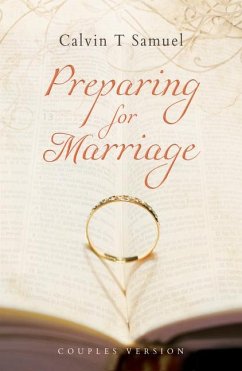 Preparing for Marriage - Samuel, Calvin T