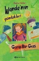 Wandanin Günlükleri 3 Garip Bir Gezi - Geisler, Dagmar