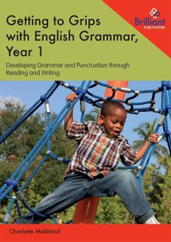 Getting to Grips with English Grammar, Year 1 - Makhlouf, Charlotte