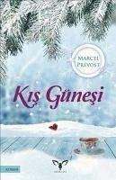 Kis Günesi - Prevost, Marcel