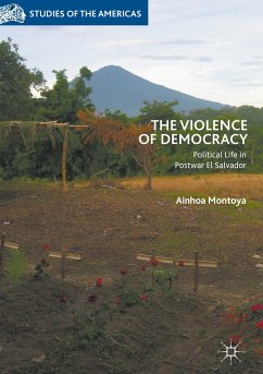The Violence of Democracy (eBook, PDF) - Montoya, Ainhoa