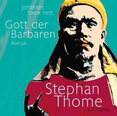 Gott der Barbaren, m. 18 Audio-CD, m. 1 Buch, 18 Teile - Thome, Stephan