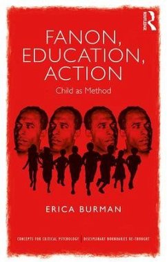 Fanon, Education, Action - Burman, Erica