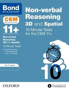 Bond 11+: CEM 3D Non-Verbal Reasoning 10 Minute Tests: Ready for the 2024 exam - Adams, Lynn; Bond 11+