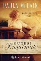 Günesi Kusatmak - McLain, Paula