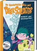 Die schaurigen Fälle des Derek Schlotter - Angriff der MUHtanten