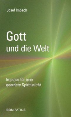 Gott und die Welt - Imbach, Josef