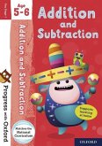 Progress with Oxford: Progress with Oxford: Addition and Subtraction Age 5-6 - Practise for School with Essential Maths Skills